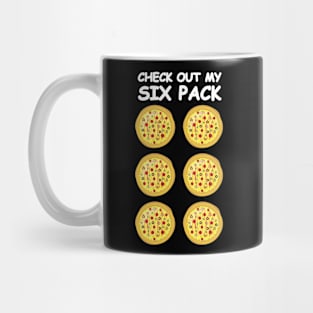 Check Out My Six Pack - Pizza Mug